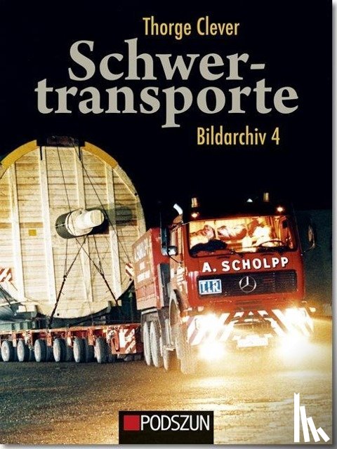 Clever, Thorge - Schwertransporte Bildarchiv 4