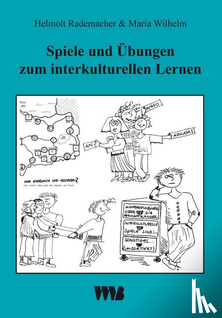 Rademacher, Helmolt, Wilhelm, Maria - Spiele und Übungen zum interkulturellen Lernen