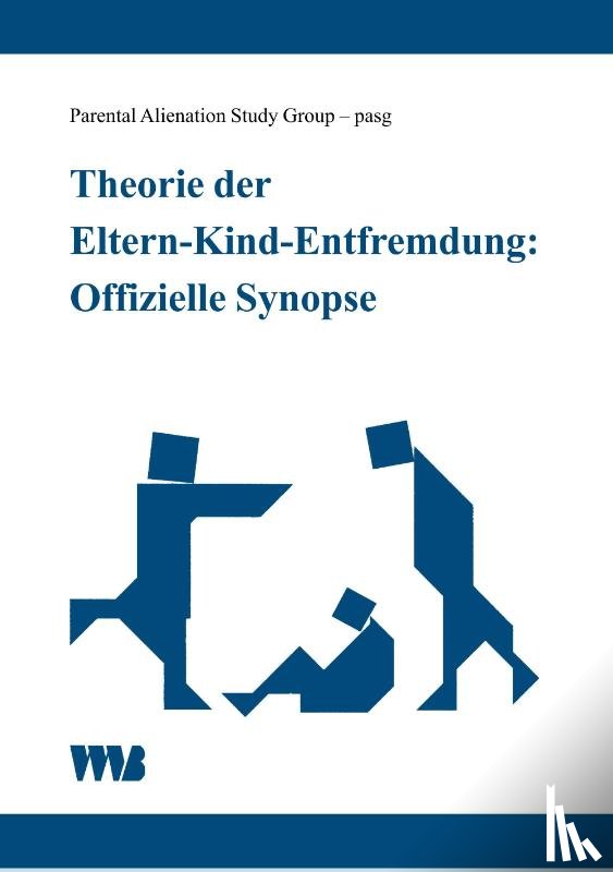 Boch-Galhau, Wilfrid von - Theorie der Eltern-Kind-Entfremdung