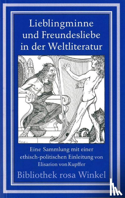  - Lieblingminne und Freundesliebe in der Weltliteratur