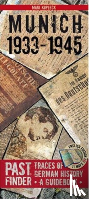 Kopleck, Maik - Past Finder Munich 1933 - 45
