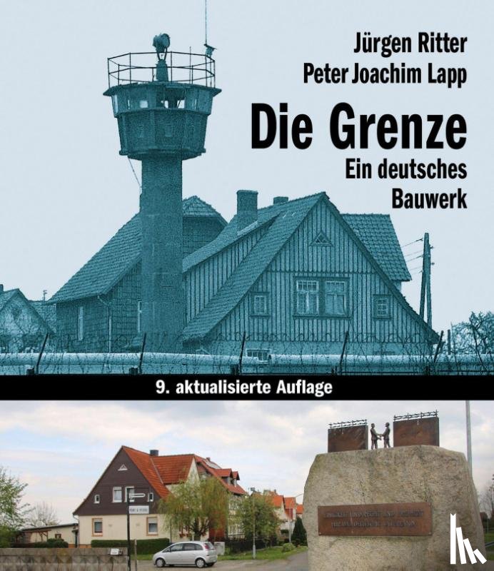Ritter, Jürgen, Lapp, Peter Joachim - Die Grenze