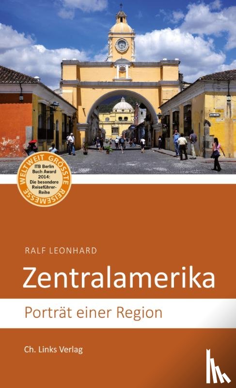 Leonhard, Ralf - Zentralamerika
