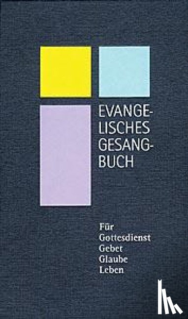  - Evangelisches Gesangbuch - Ausgabe für die Evangelisch-lutherische Kirche in Thüringen / Standardausgabe