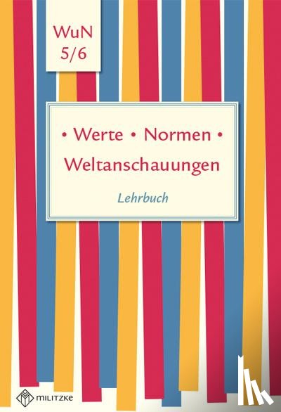  - Werte . Normen . Weltanschauungen. Klassen 5/6. Lehrbuch. Niedersachsen
