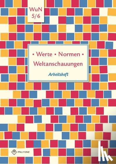 Pfeiffer, Silke - Werte · Normen · Weltanschauungen. Klassen 5/6. Arbeitsheft. Niedersachsen