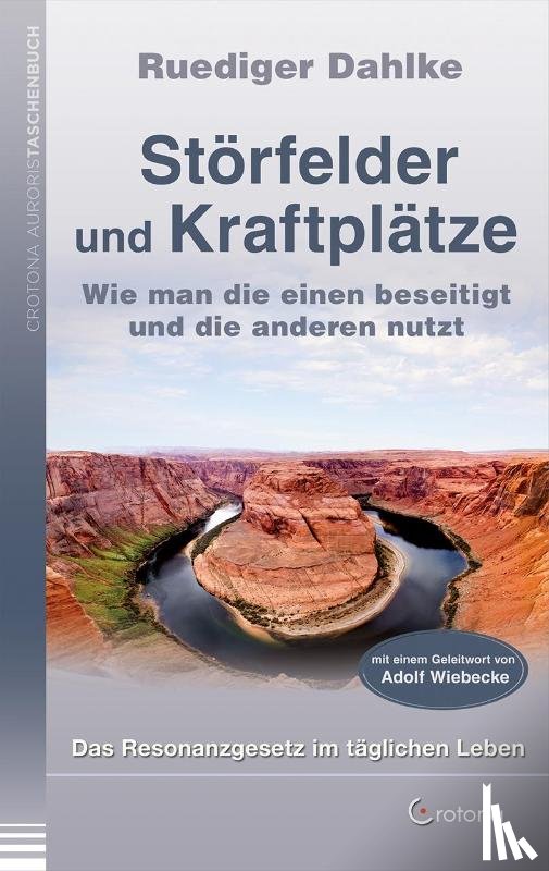 Dahlke, Ruediger - Störfelder und Kraftplätze