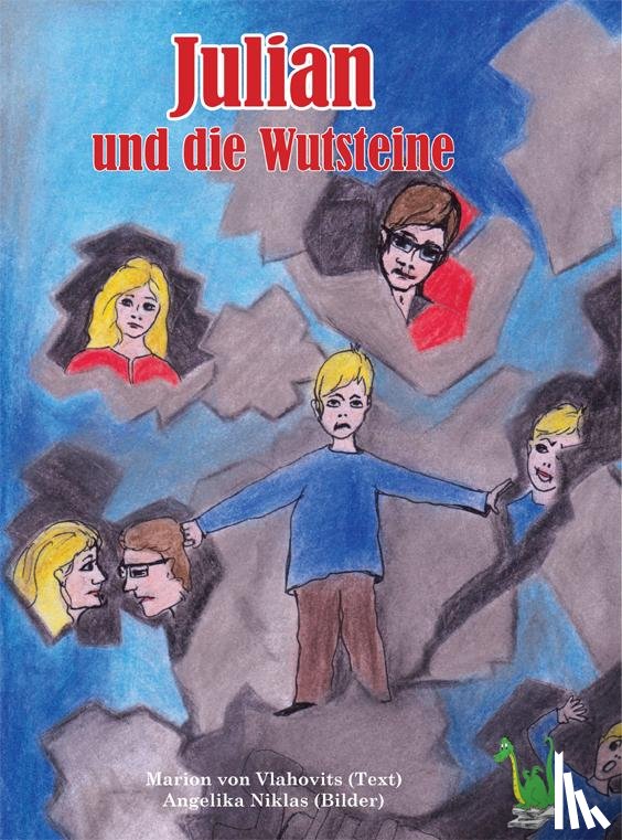 Vlahovits, Marion von - Julian und die Wutsteine