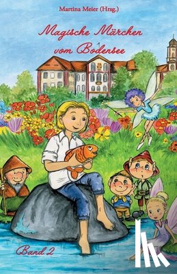 Meier, Martina - Magische Marchen vom Bodensee