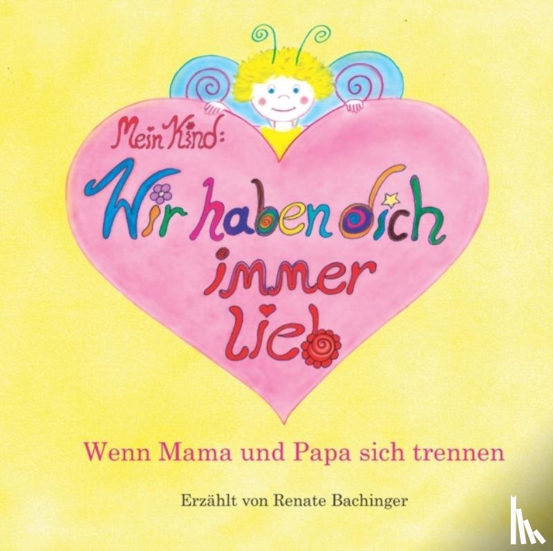 Bachinger, Renate - Mein Kind