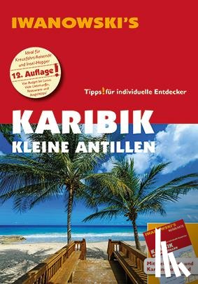 Brockmann, Heidrun, Sedlmair, Stefan - Karibik Kleine Antillen - Reiseführer von Iwanowski