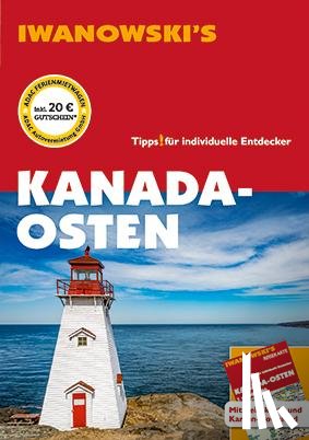 Senne, Leonie, Fuchs, Monika - Kanada-Osten - Reiseführer von Iwanowski