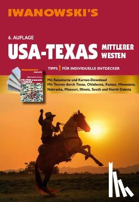 Brinke, Margit, Kränzle, Peter - USA-Texas & Mittlerer Westen - Reiseführer von Iwanowski