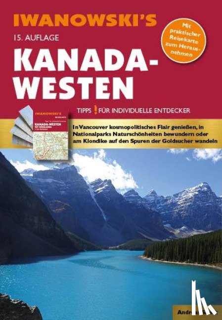 Srenk, Andreas - Kanada-Westen - Reiseführer von Iwanowski