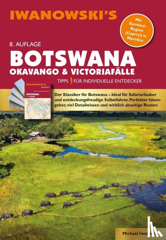Iwanowski, Michael - Botswana - Okavango & Victoriafälle - Reiseführer von Iwanowski