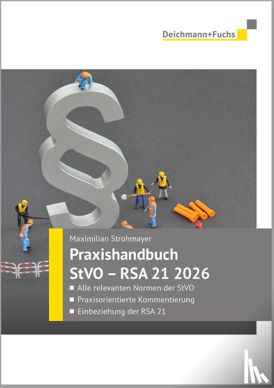 Strohmayer, Maximilian - Praxishandbuch StVO - RSA 21 Ausgabe 2026