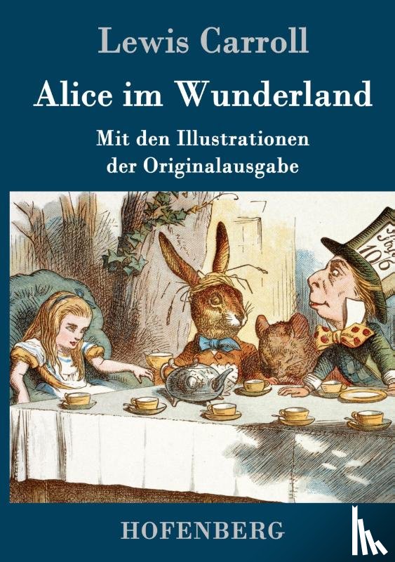 Carroll, Lewis - Alice im Wunderland