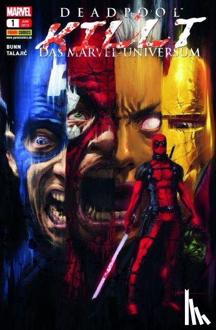 Bunn, Cullen, Talajic, Dalibor - Deadpool killt das Marvel-Universum