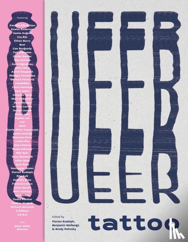 Wolbergs, Benjamin, Rudolph, Florian, Polinsky, Brody, Burford, Andrew - Queer Tattoo