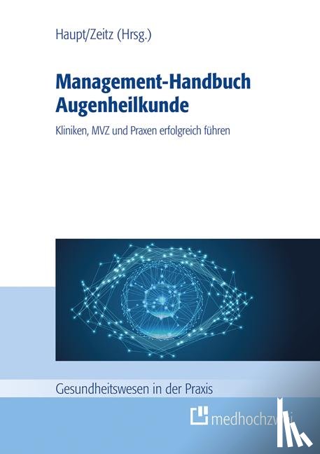  - Management-Handbuch Augenheilkunde