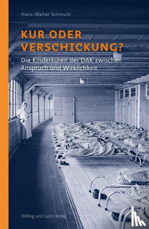 Schmuhl, Hans-Walter - Kur oder Verschickung?