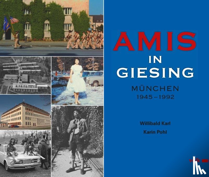 Karl, Willibald, Pohl, Karin - Amis in Giesing