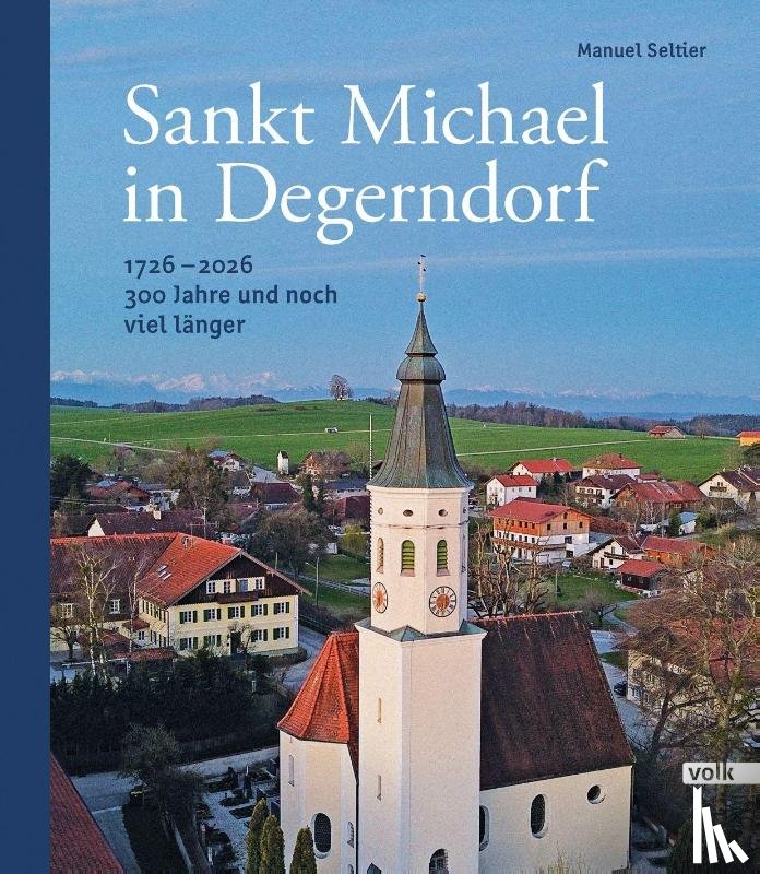 Seltier, Manuel - Sankt Michael in Degerndorf