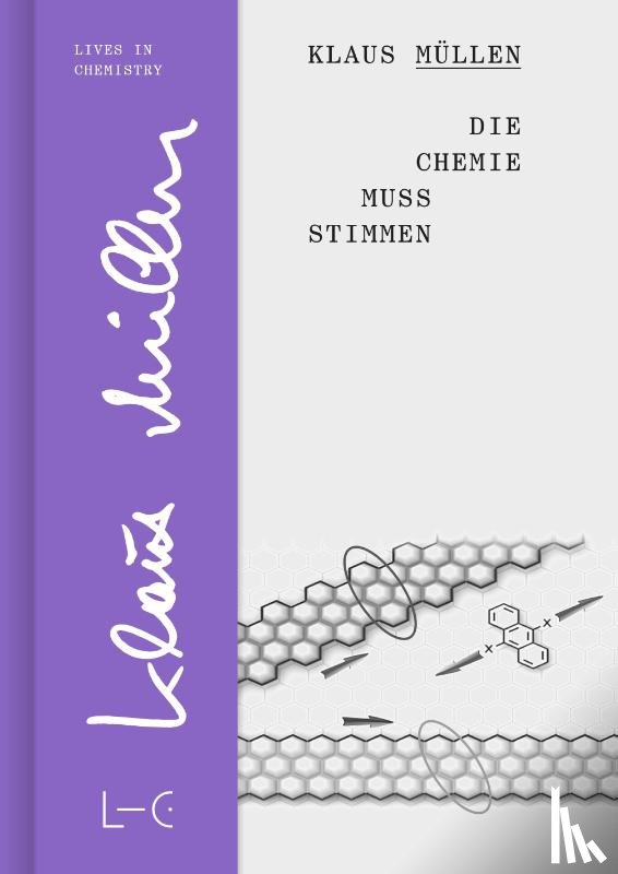 Müllen, Klaus - Die Chemie muss stimmen