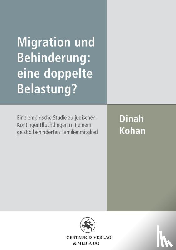 Dinah Kohan - Migration und Behinderung: eine doppelte Belastung?