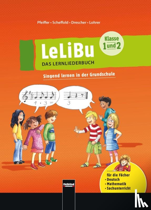  - LeLiBu (Klasse 1 und 2) - DAS LERNLIEDERBUCH