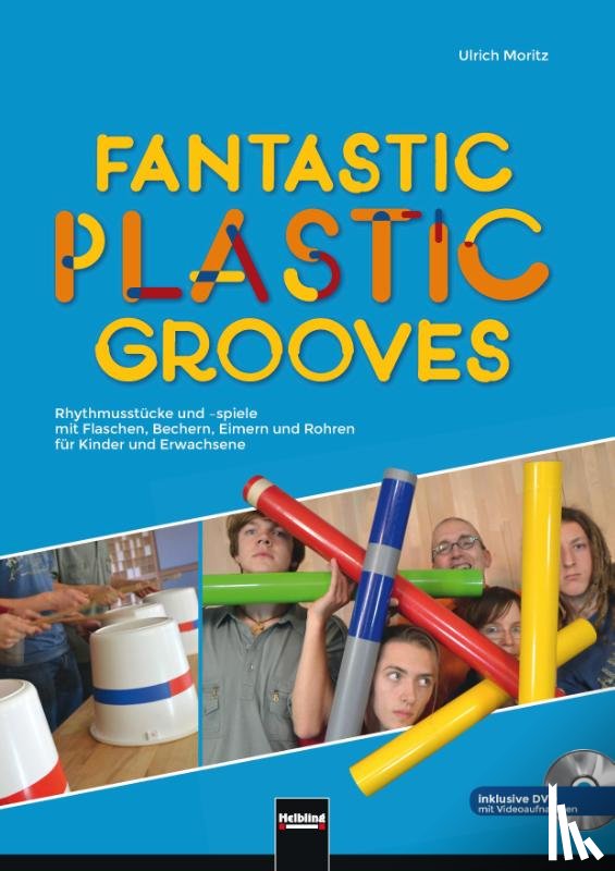 Moritz, Ulrich - Fantastic Plastic Grooves
