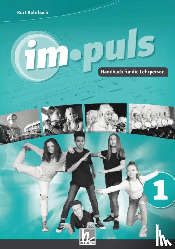 Rohrbach, Kurt - im.puls 1 - Der Lehrerband. Ausgabe Deutschland und Schweiz