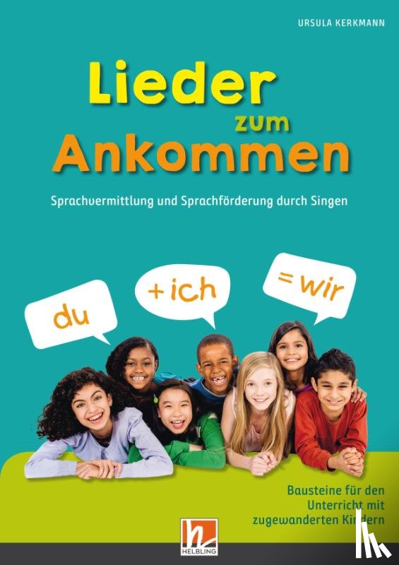 Kerkmann, Ursula - Lieder zum Ankommen