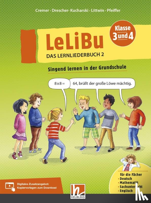 Pfeiffer, Wolfgang, Cremer, Tanja, Drescher, Meike, Kucharski, Judith - LeLiBu 3/4 - Das Lernliederbuch 2