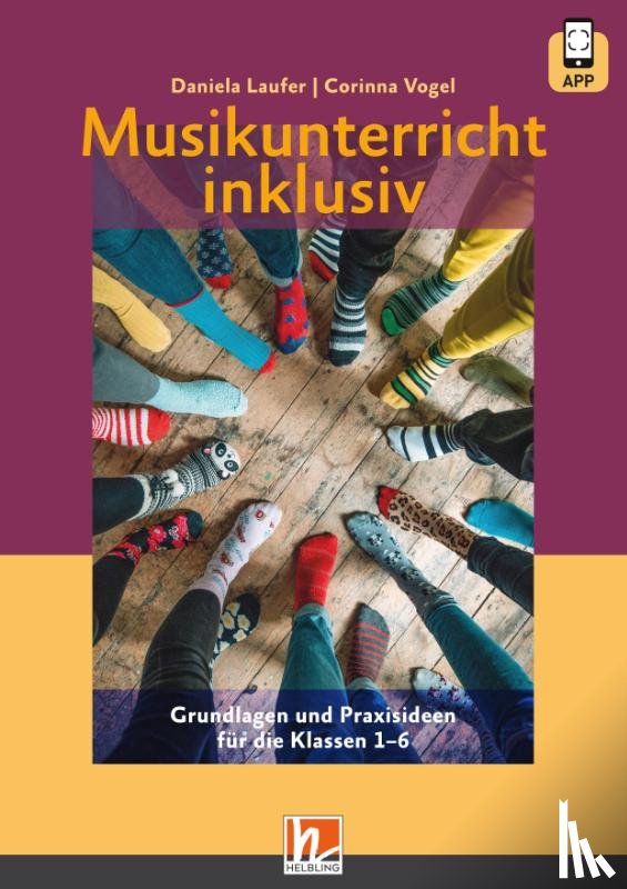 Laufer, Daniela, Vogel, Corinna - Musikunterricht inklusiv