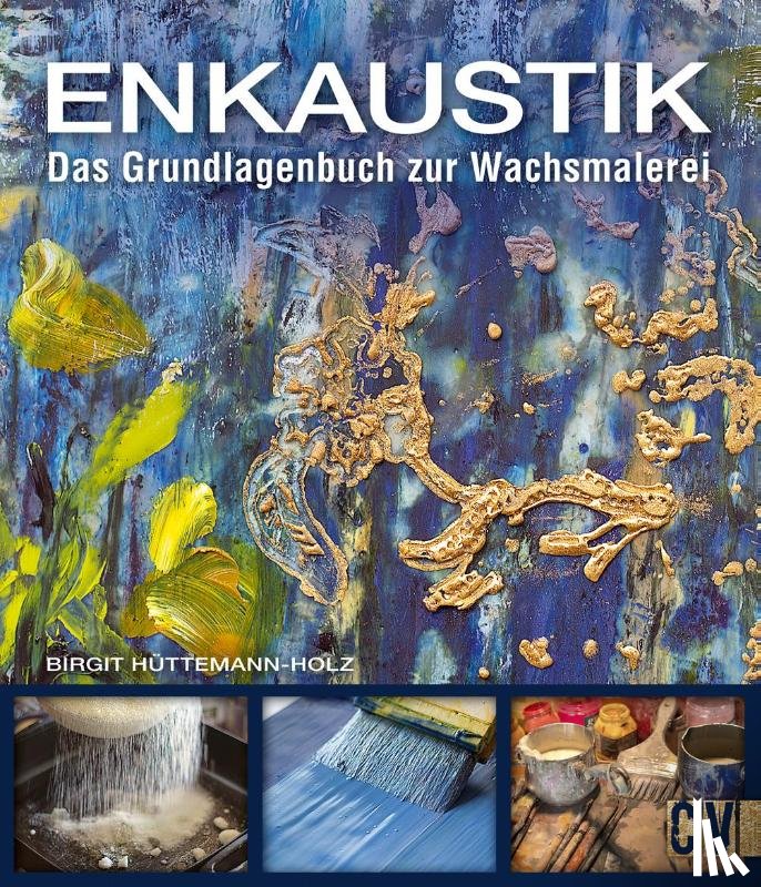 Hüttemann-Holz, Birgit - Enkaustik
