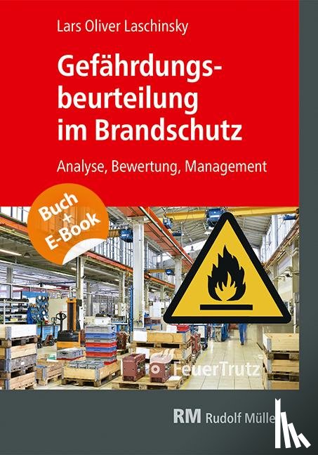 Laschinsky, Lars Oliver - Gefährdungsbeurteilung im Brandschutz - mit E-Book (PDF)