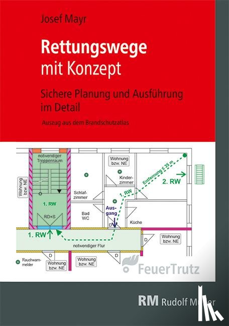 Mayr, Josef - Rettungswege mit Konzept
