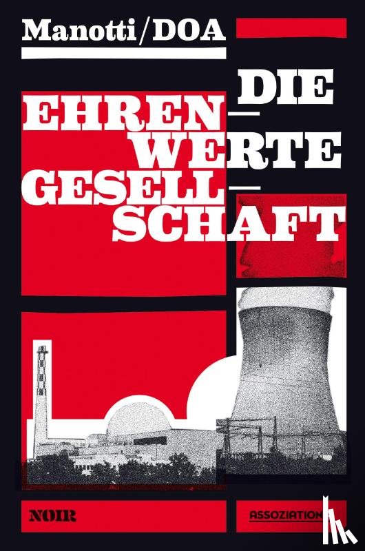 Manotti, Dominique - Die ehrenwerte Gesellschaft