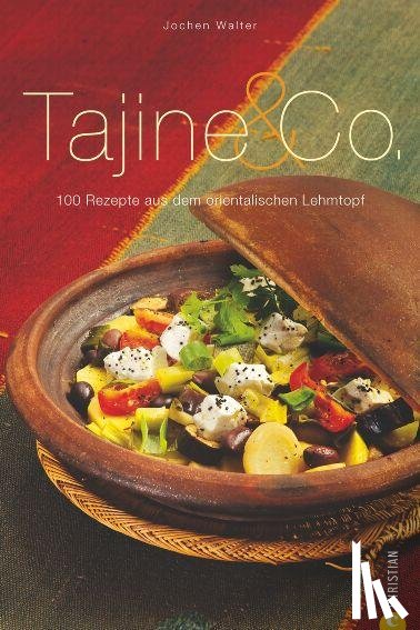 Walter, Jochen - Tajine & Co.