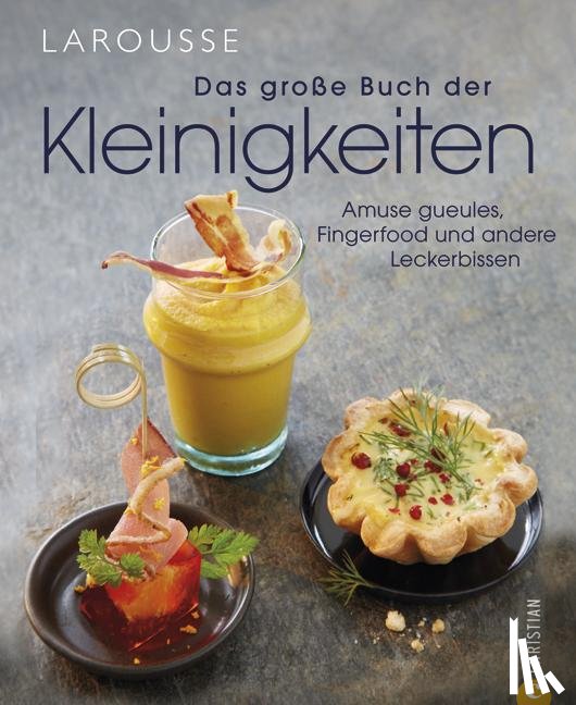 Larousse - Das große Buch der Kleinigkeiten