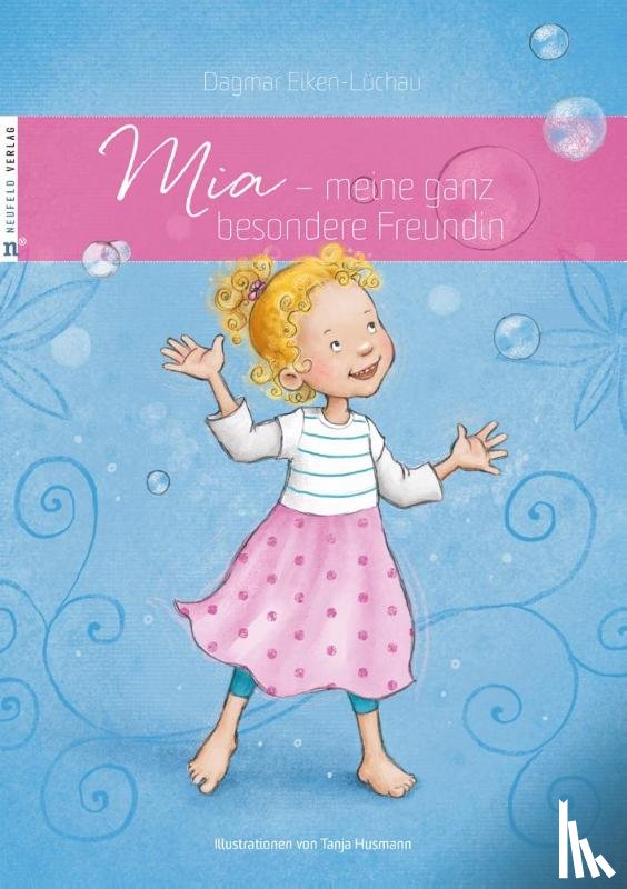 Eiken-Lüchau, Dagmar - Mia - meine ganz besondere Freundin