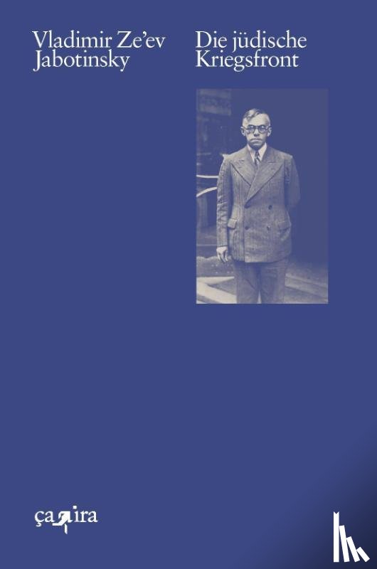 Jabotinsky, Vladimir Ze'ev - Die jüdische Kriegsfront
