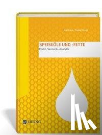  - Speiseöle und -fette