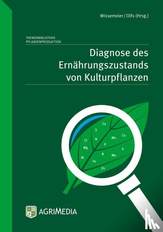 Olfs, Hans Werner - Diagnose des Ernährungszustands von Kulturpflanzen