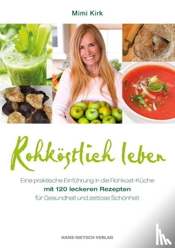 Kirk, Mimi - Rohköstlich leben