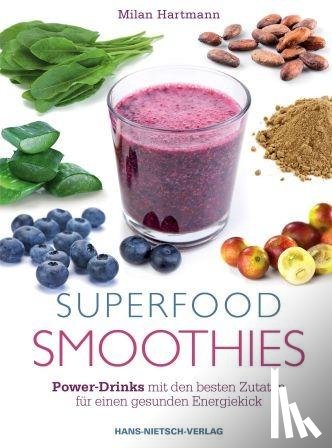 Hartmann, Milan - Superfood-Smoothies
