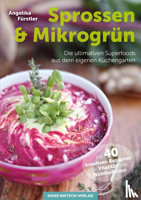 Fürstler, Angelika - Sprossen & Microgrün