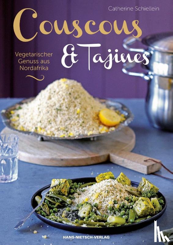 Schiellein, Catherine - Couscous & Tajines