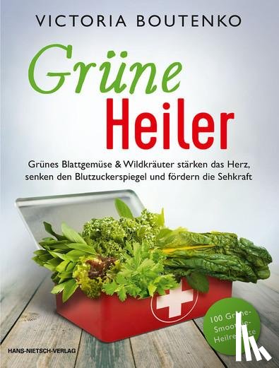 Boutenko, Victoria - Grüne Heiler